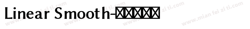 Linear Smooth字体转换